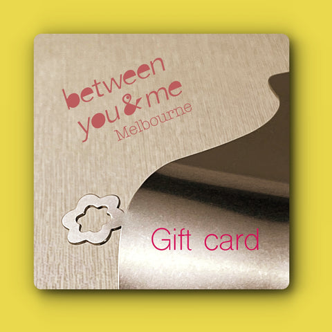 Between you & me gift card